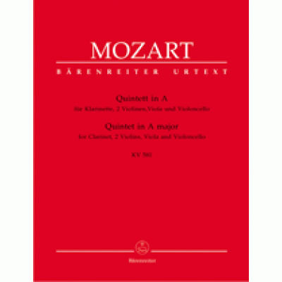 Mozart, Wolfgang Amadeus - Quintet for Clarinet, two Violins, Viola and Violoncello A major K. 581 "Stadler Quintet" Set of parts, Urtext edition