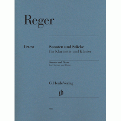 Max Reger - Sonatas and Pieces for Clarinet and Piano