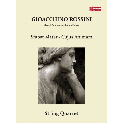Gioacchino Rossini - Stabat Mater - Cujus Animam - pentru cvartet de coarde